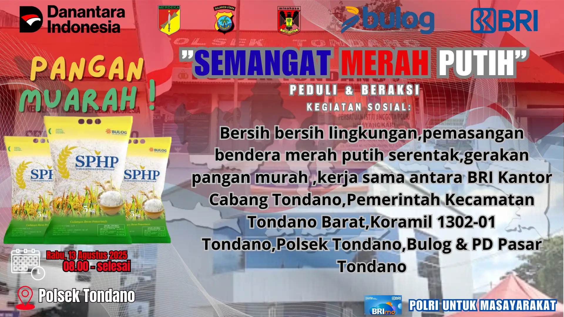 Polsek Tondano Bersinergi dengan BRI, Gelar Bersih-Bersih Lingkungan, Pemasangan Bendera Merah Putih Serentak, dan Gerakan Pangan Murah